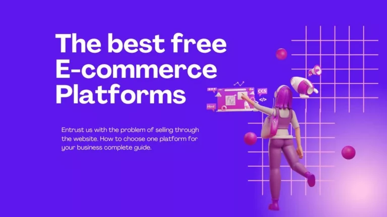 The best free ecommerce platform