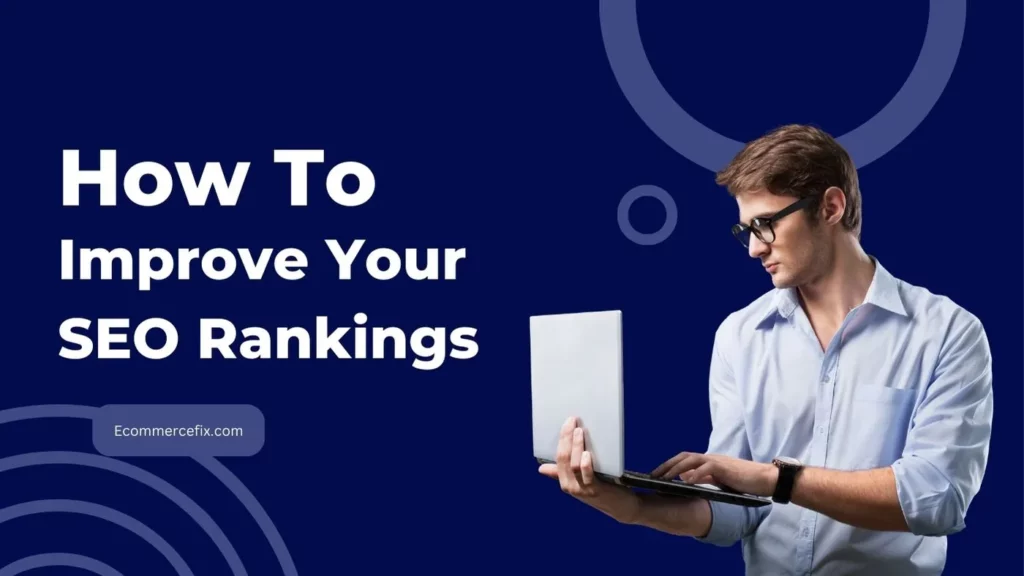 how to improve your seo rankings